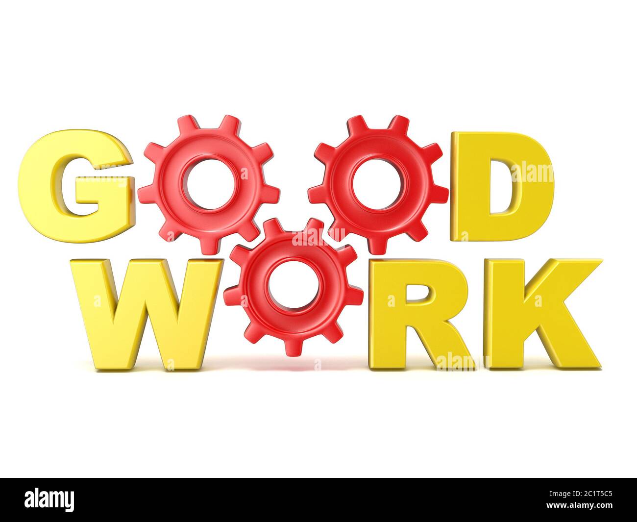 The words GOOD WORK in 3D letters and gear wheels Stock Photo Alamy