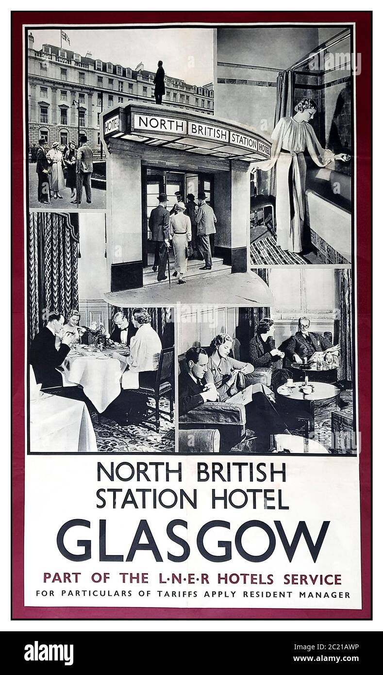 Archive LNER Hotel poster GLASGOW North British Station Hotel. LNER Lithograph c.1930 Stock Photo