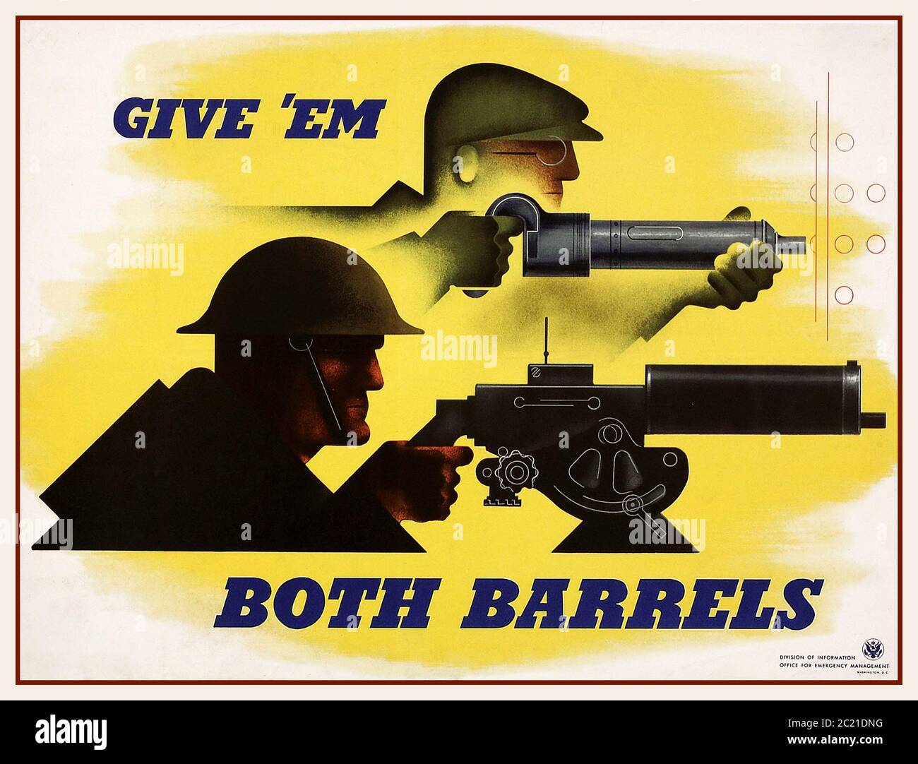 Vintage WW2 1940's Propaganda Poster USA 'Give 'em both barrels'  Poster of two men in profile; a soldier in uniform firing a gun and a worker with a rivet gun. Artist Jean Carlu for United States Office for Emergency Management. Division of Information. War posters War work Defense industry World War II Stock Photo