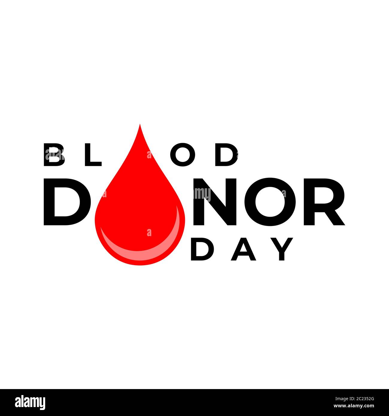 Creative Blood Donor Day motivation information donor poster . Blood Donation. World Blood Donor