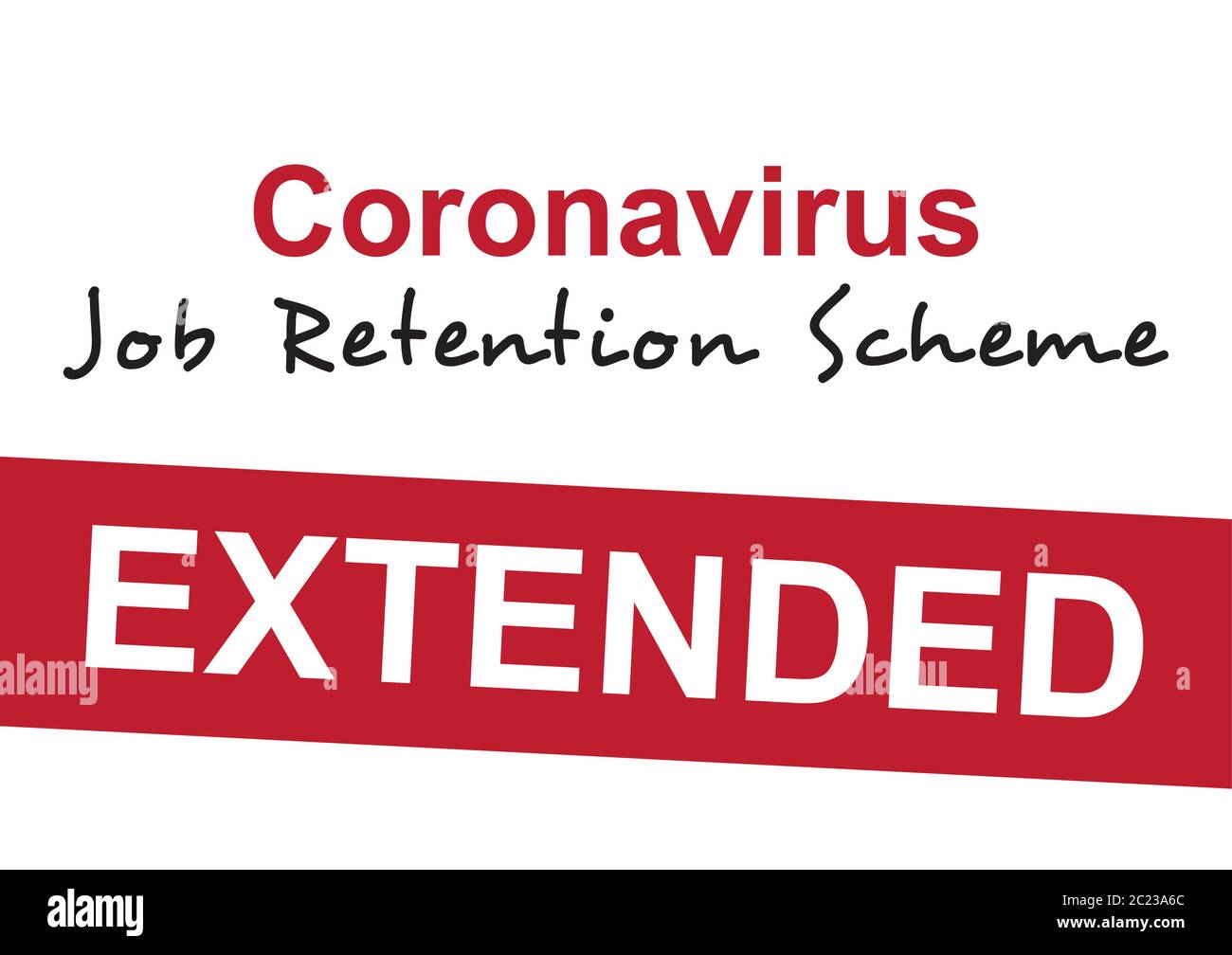 Coronavirus job retention scheme extended until the end of October 2020 Stock Vector