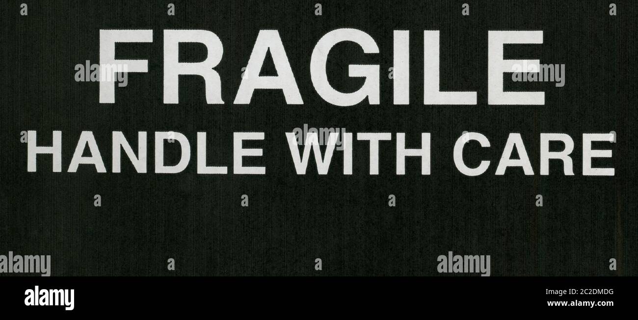 Fragile Handle With Care High Resolution Stock Photography And Images Alamy