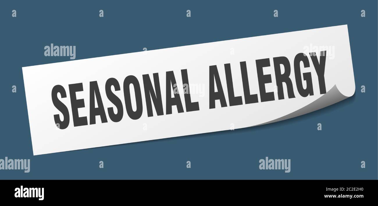 seasonal allergy sticker. seasonal allergy square isolated sign ...