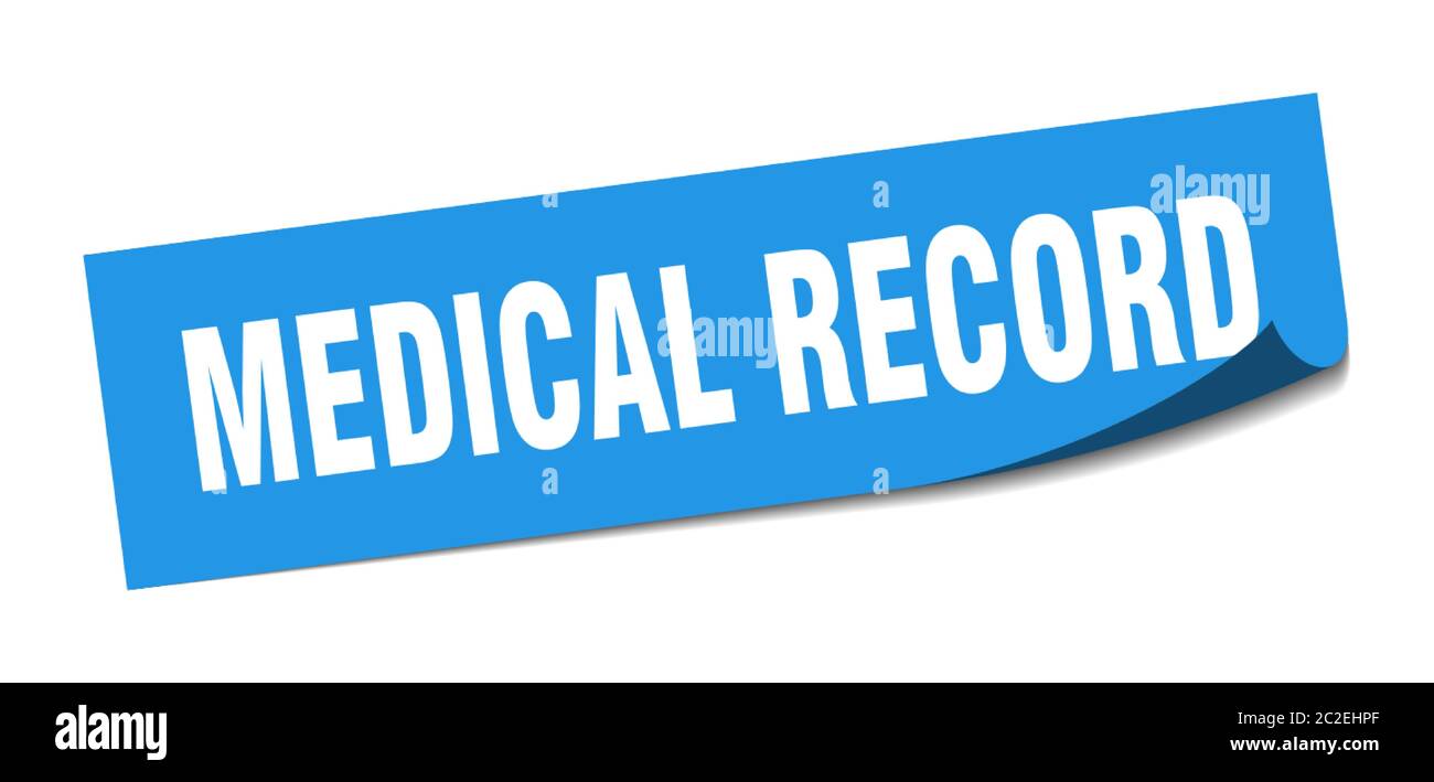 medical record sticker. medical record square isolated sign. medical record label Stock Vector