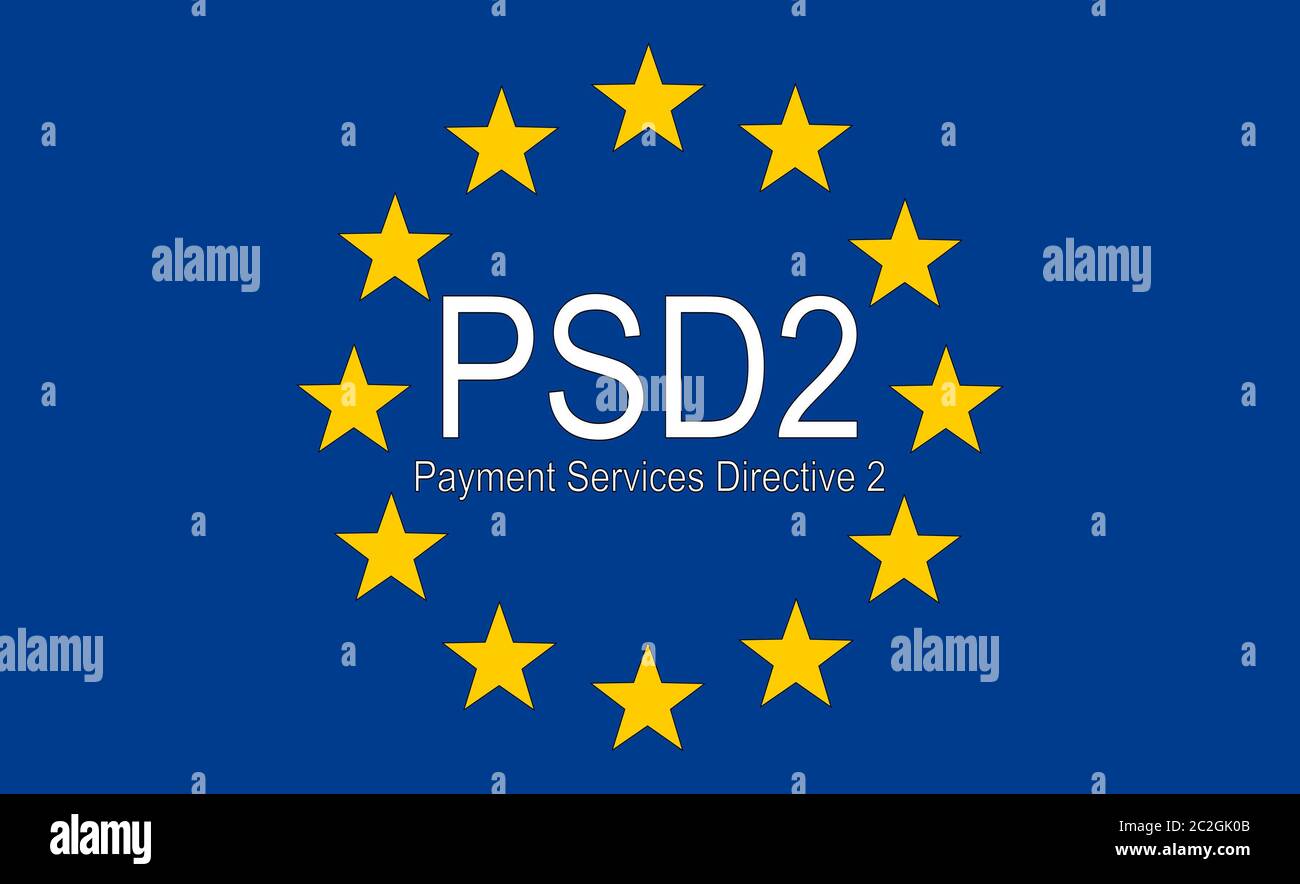 PSD2 Payment Services Directive 2 on a european flag â€“ illustration Stock Photo