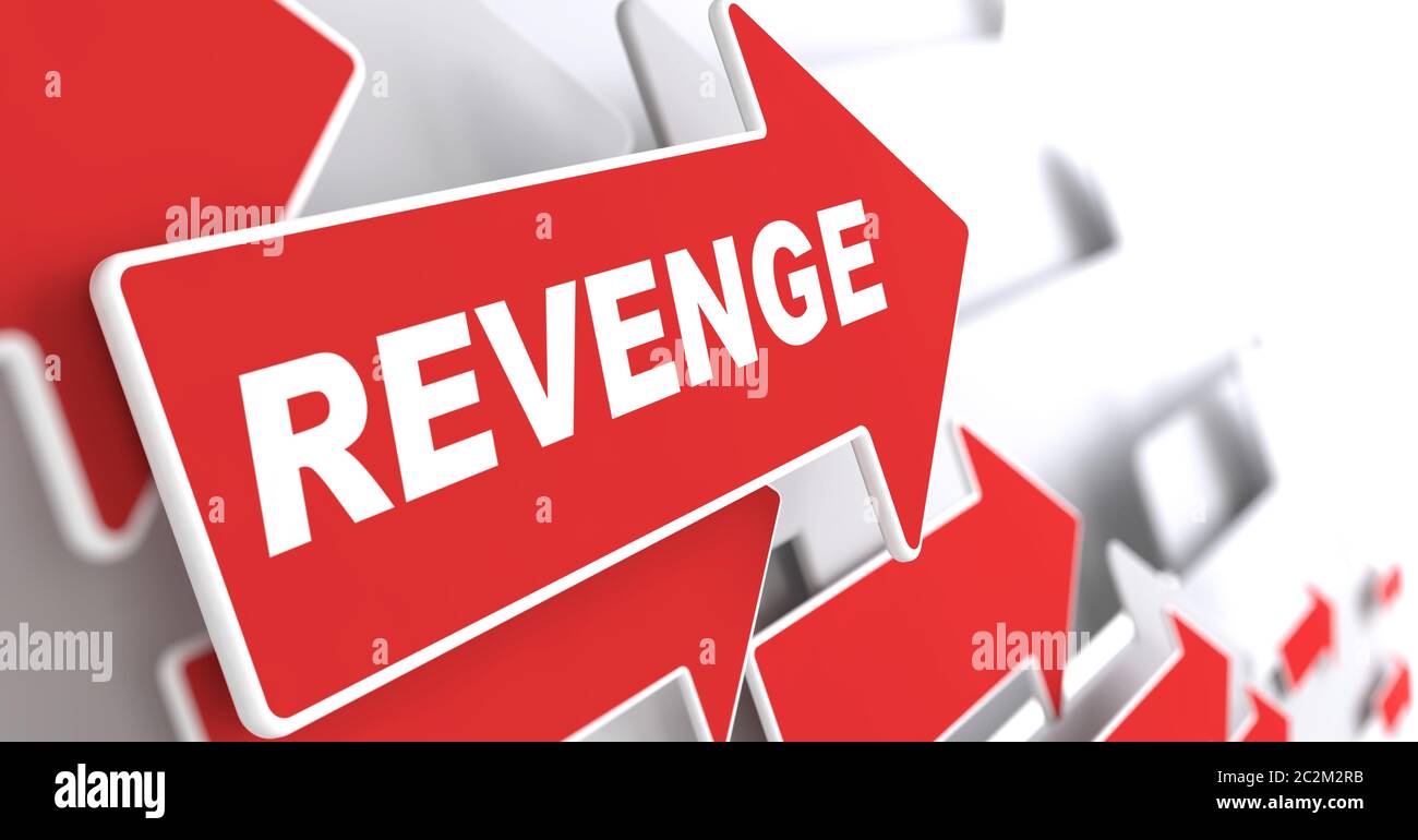 Revenge Concept. Red Arrow with "Revenge" slogan on a grey background