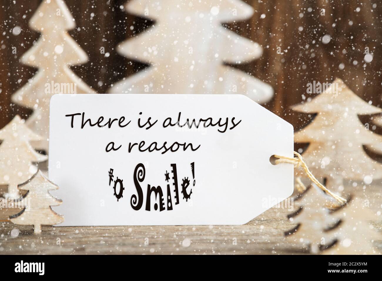 Label With English Quote There Is Always A Reason To Smile. White ...
