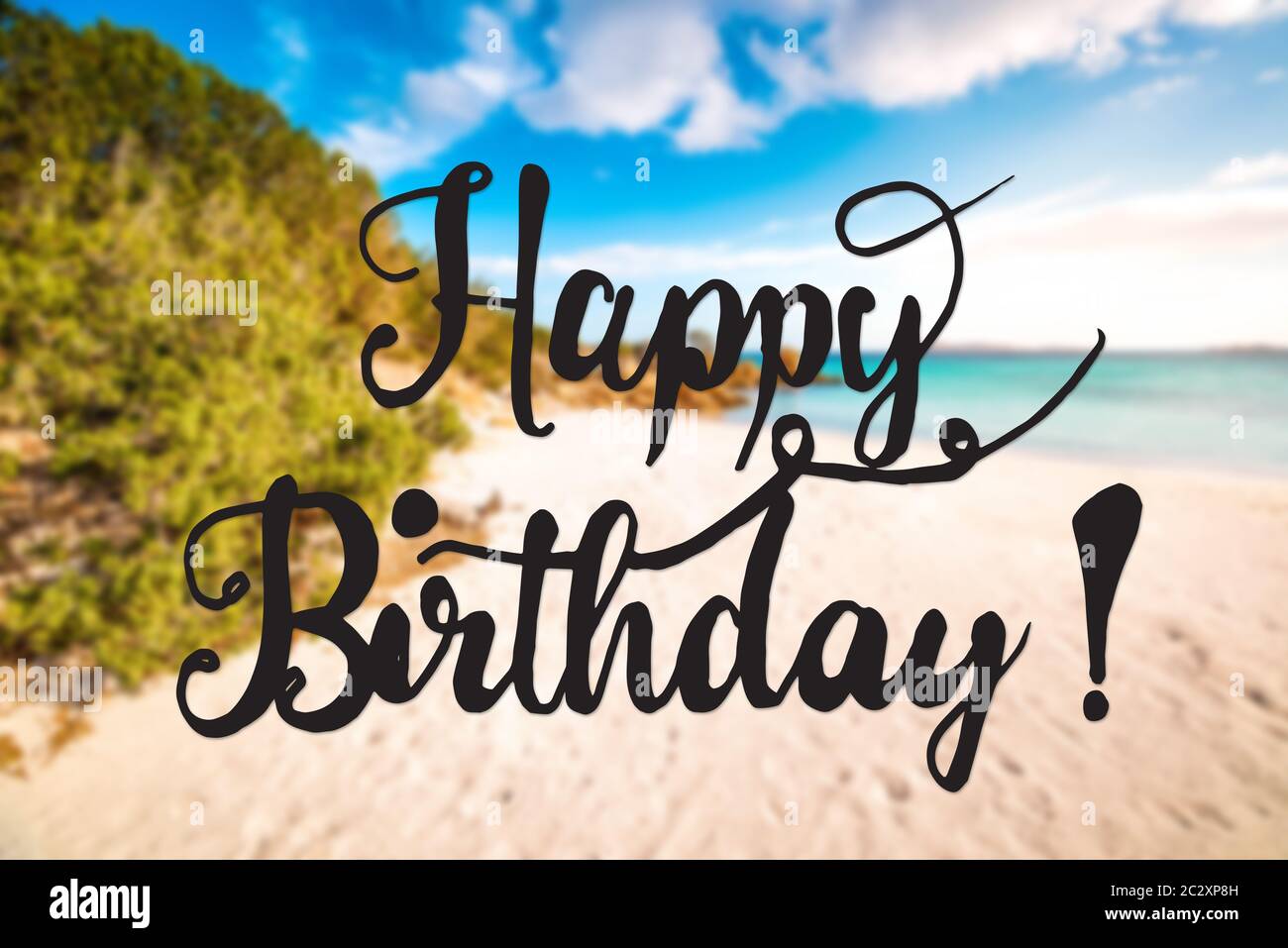 Sandy Beach On The Island Of Sardinia English Text Happy Birthday Beautiful Scenery And Landscape Stock Photo Alamy