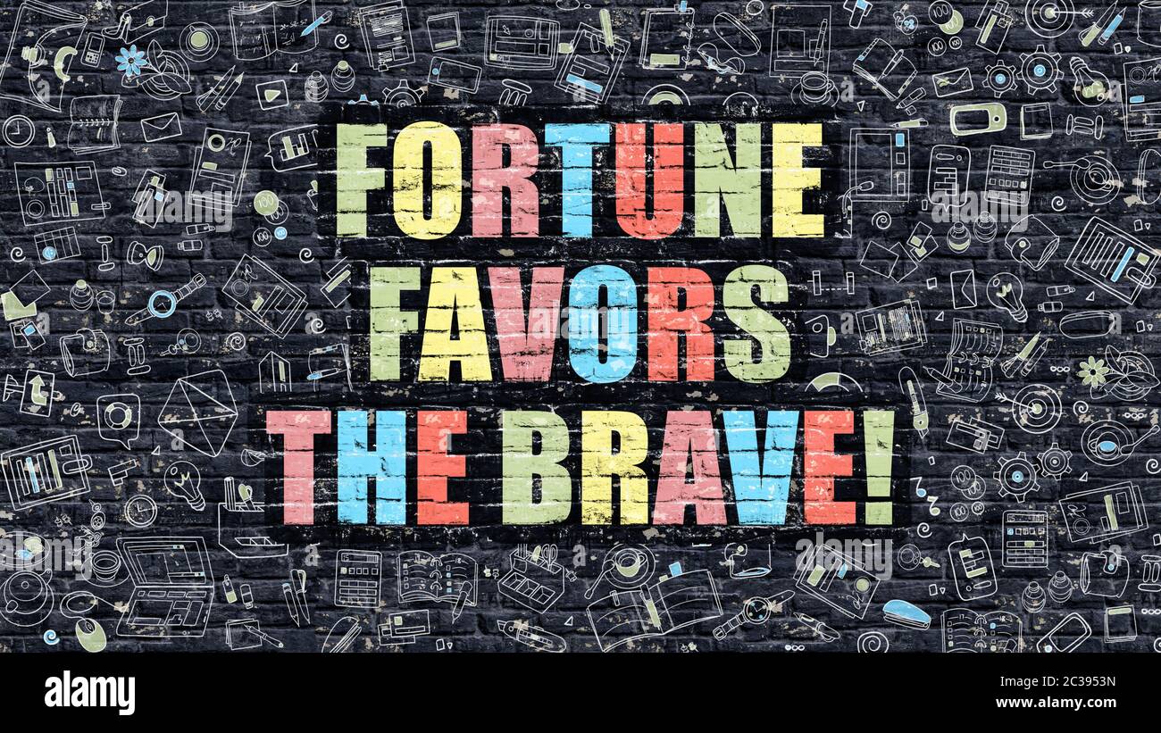 Fate Favors the Brave –