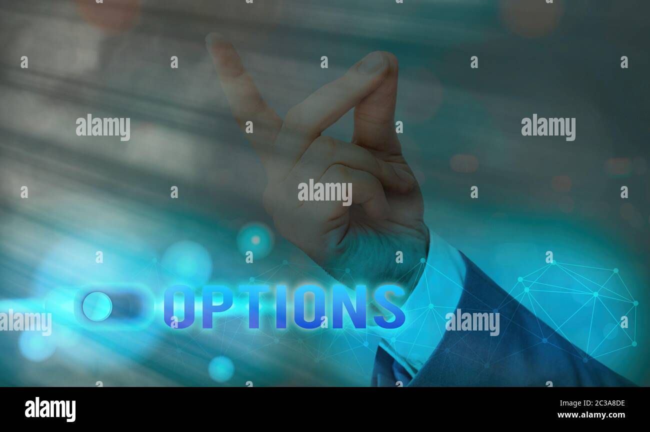 Text sign showing Options. Business photo showcasing gives the buyer ...