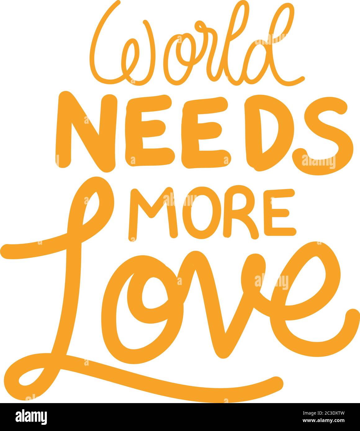 world needs more love lettering design of Quote phrase text and ...