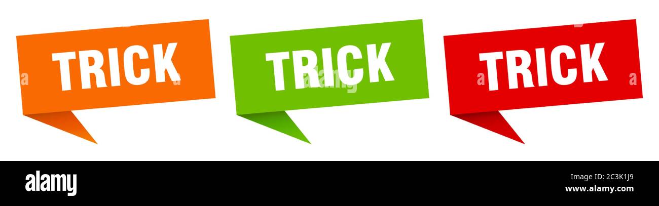 trick banner. trick speech bubble label set. trick sign Stock Vector ...