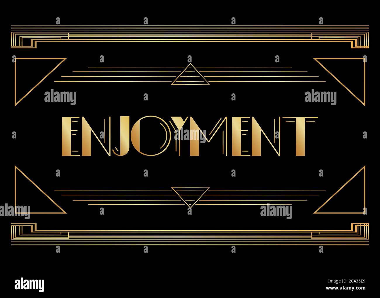 Art Deco Enjoyment text. Decorative greeting card, sign with vintage letters. Stock Vector