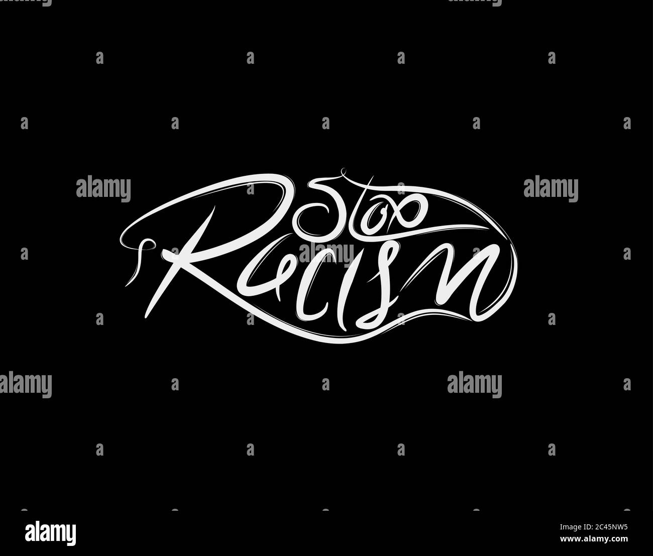 Stop Racism Lettering Text on Black background in vector illustration ...