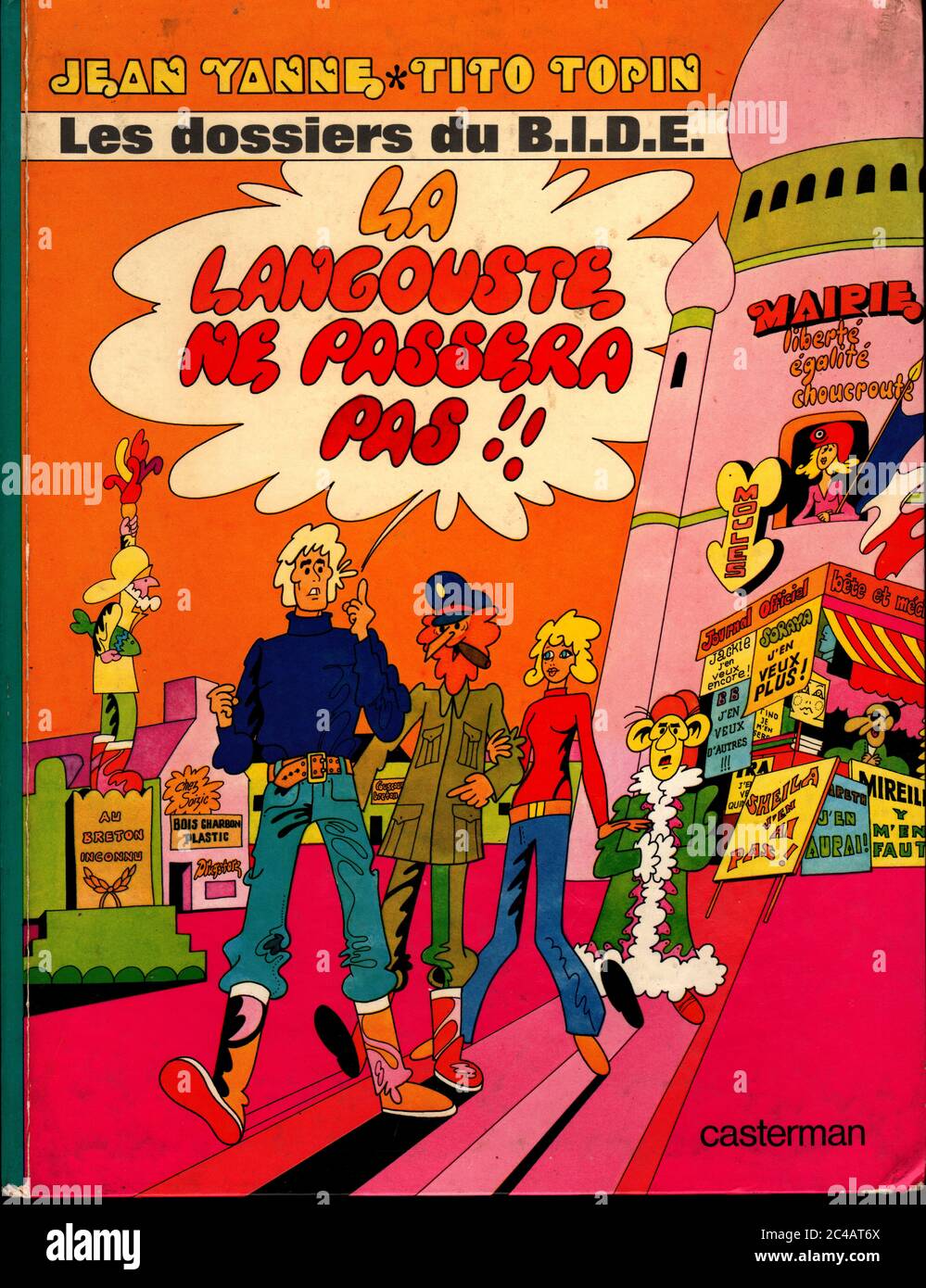 Jean Yanne - Tito Topin les dossiers du BIDE - La langouste ne passera pas - bande dessinee Casterman 1969 / Lobster will not pass -  comic strip Stock Photo