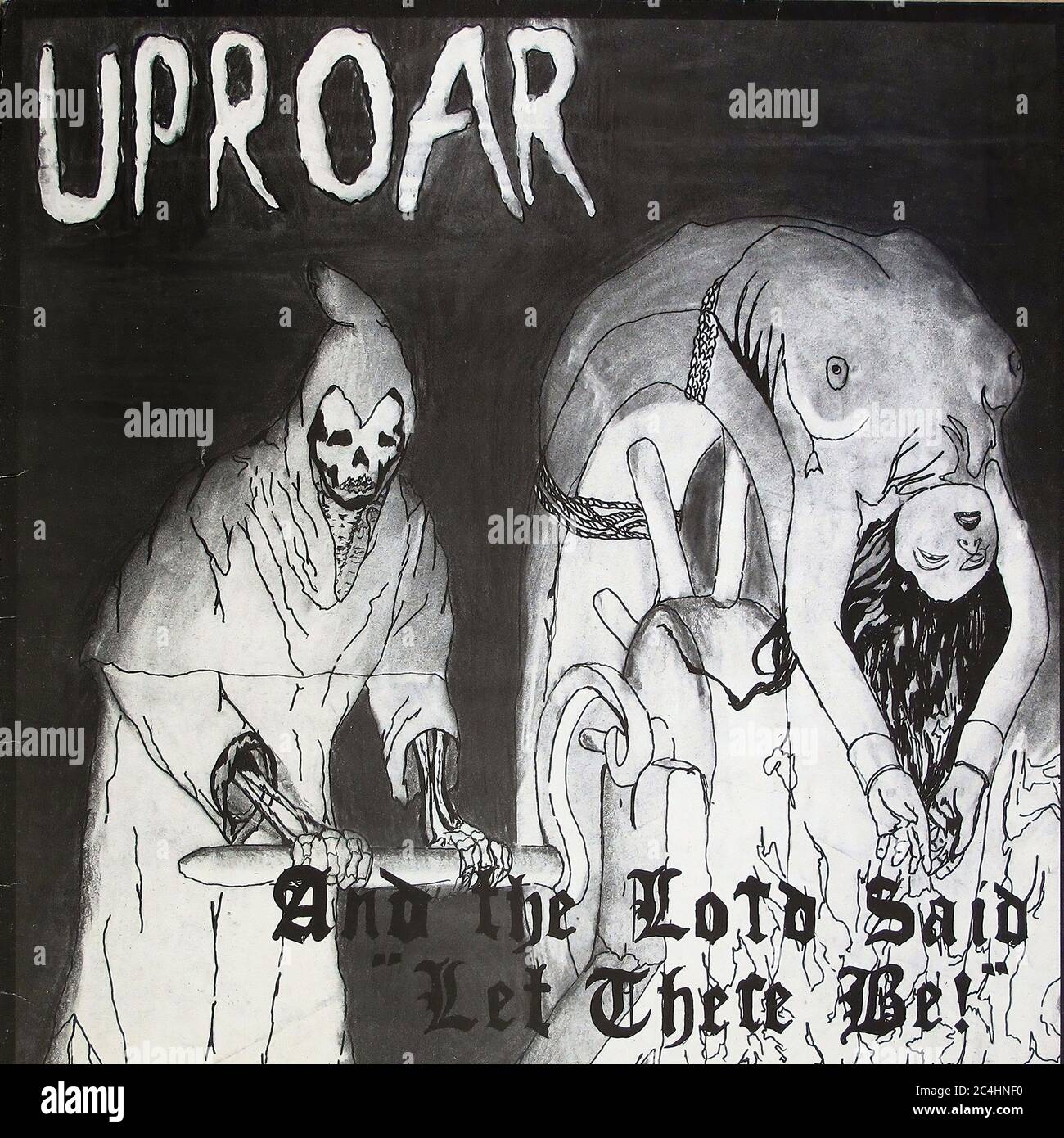 Uproar and the Lord Said Let There Be Uproar 12