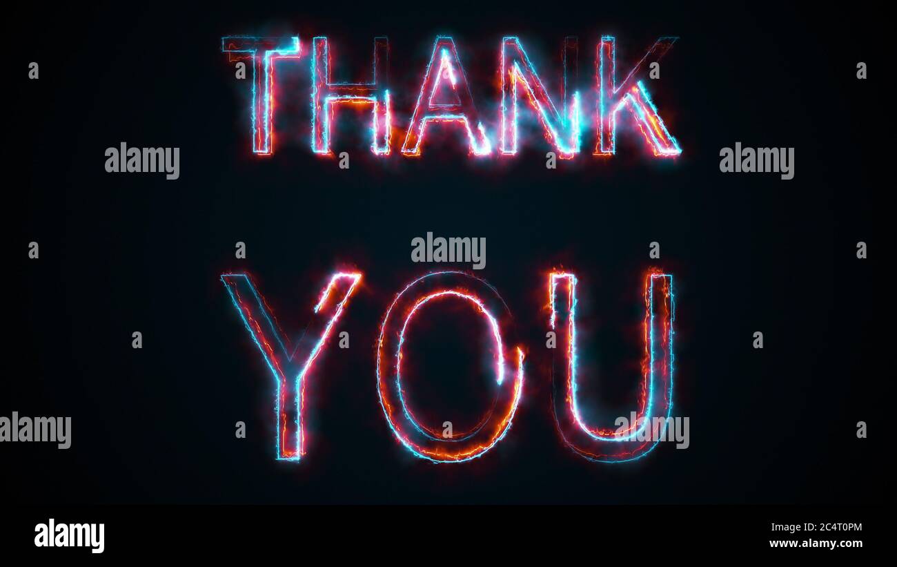 The phrase Thank you, computer generated. Burning inscription. Capital ...