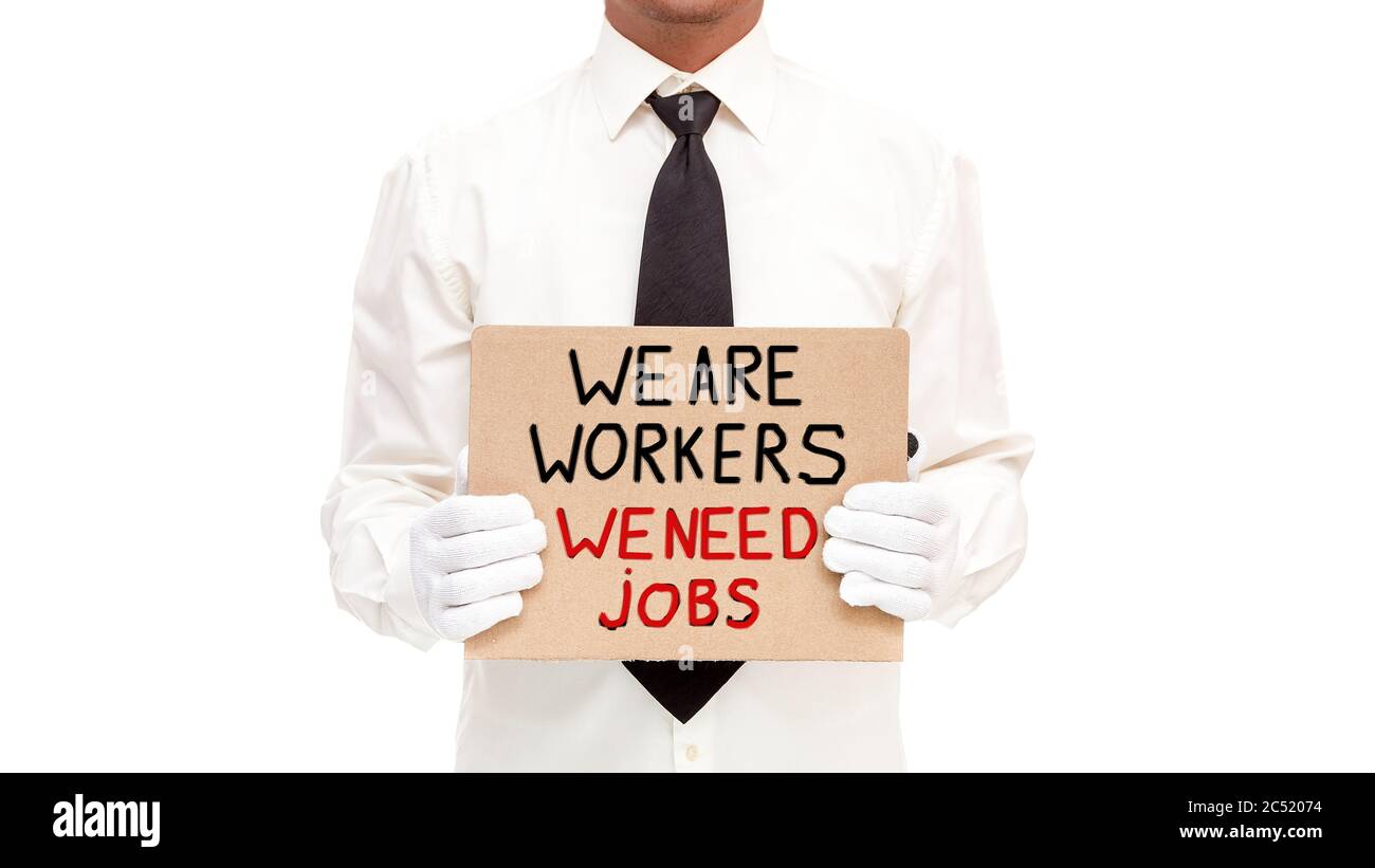 We work for you. Need work.