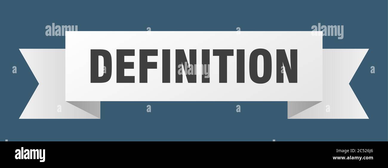 definition ribbon. definition isolated band sign. definition banner
