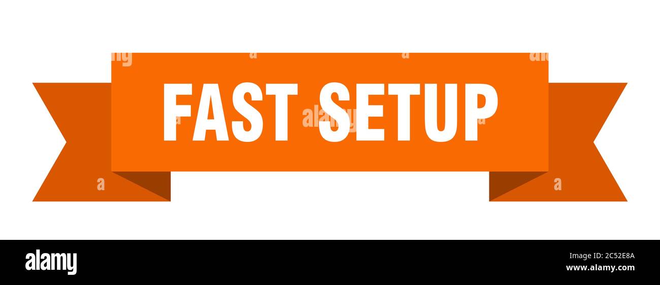 fast setup ribbon. fast setup isolated band sign. fast setup banner ...