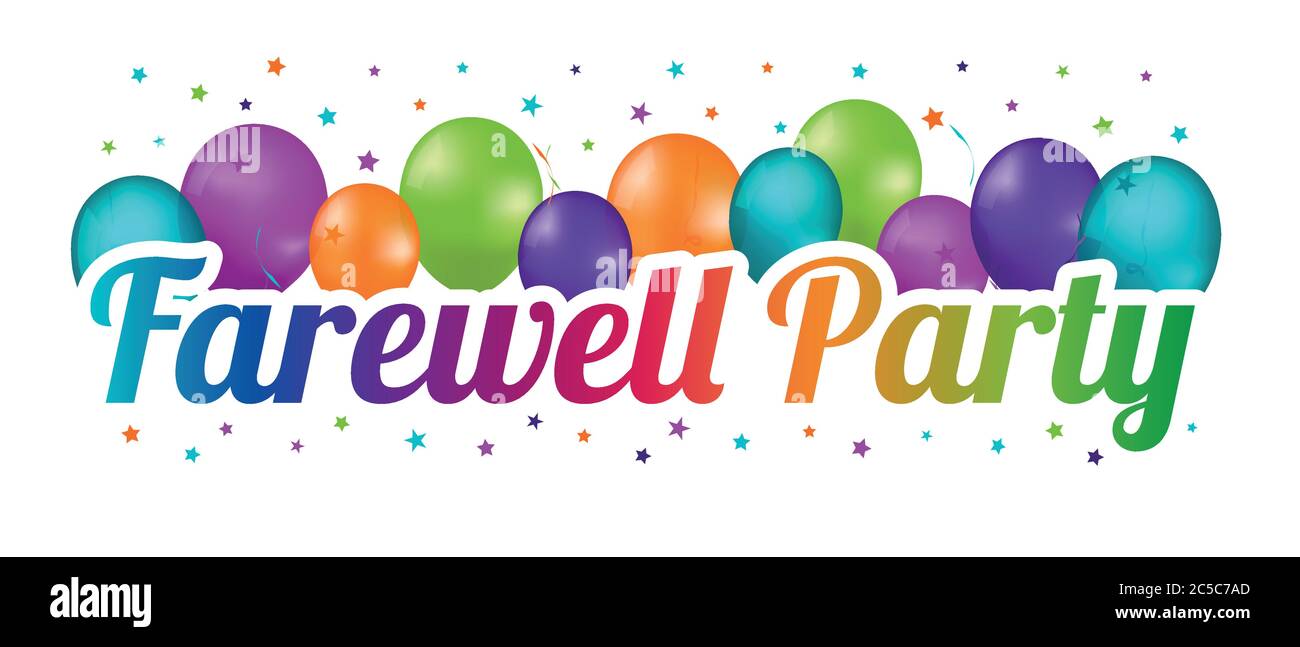 Farewell Party Banner - Colorful Vector Illustration With Balloons And Confetti Stars Stock Vector