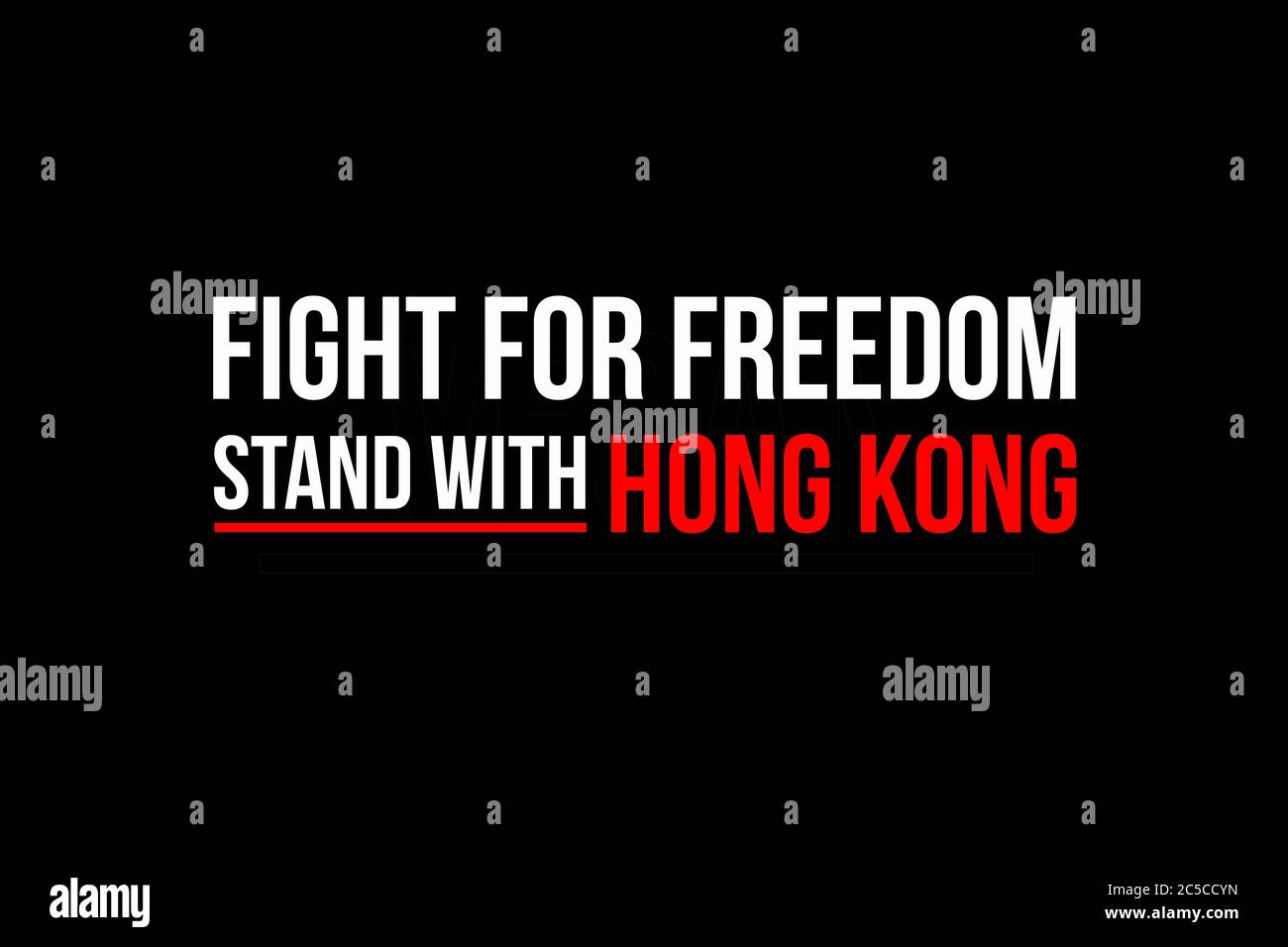 Stand with Hong Kong. Fight for freedom. Join Declaration defend freedom and autonomy. Logo with white and red words Stock Photo