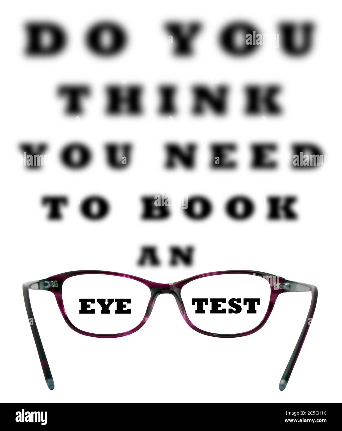 Do you think you need to book an eye test blurred chart with the words eye