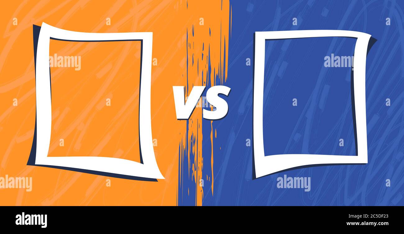 Vs Template Versus Comparison Blank Decorative Battle Cover With Lettering Vector Color Illustration With Divider And Copy Space For Contestantes Stock Vector Image Art Alamy Vs Template Versus Comparison Blank Decorative Battle Cover With Lettering Vector Color Illustration With Divider And Copy Space For Contestantes Stock Vector Image Art Alamy