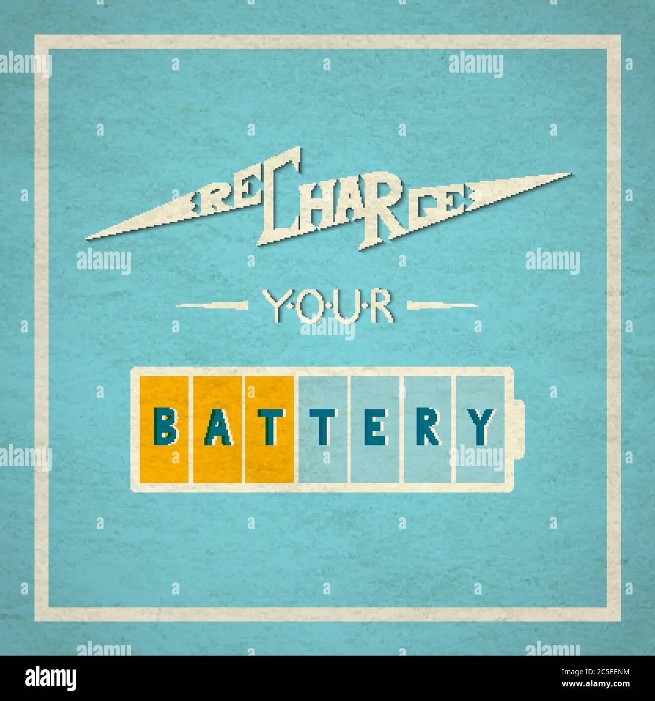 Recharge Your Battery vector lettering. Typography motivation poster