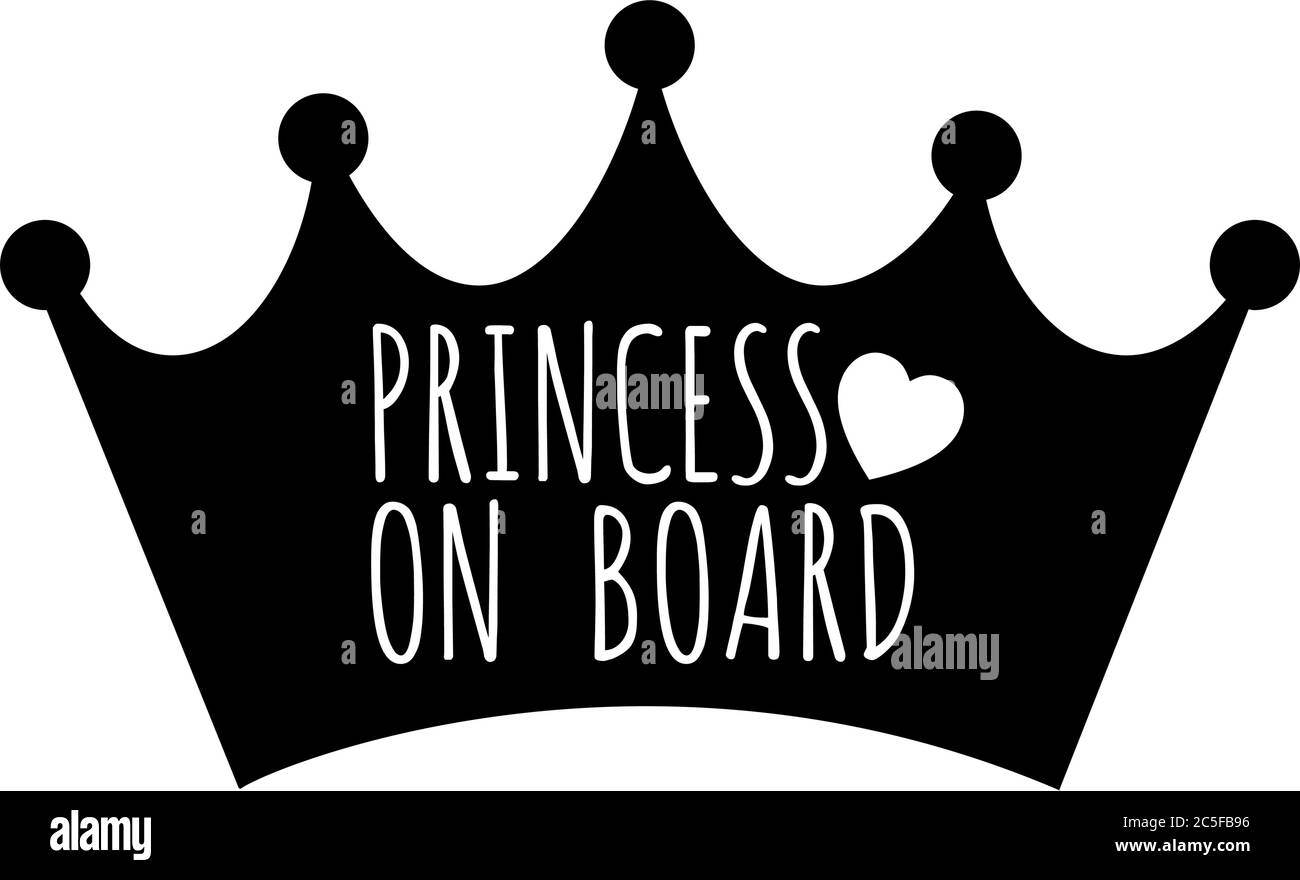 Princess On Board text on black crown icon car sticker design vector illustration Stock Vector