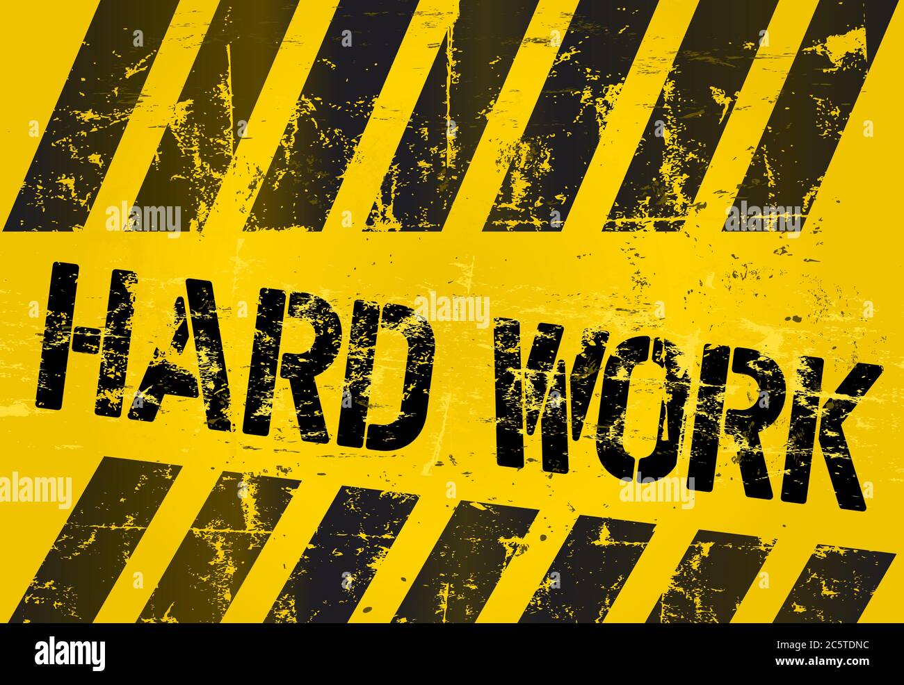 hard work sign, worn and grungy, vector scalable eps 10 Stock Vector