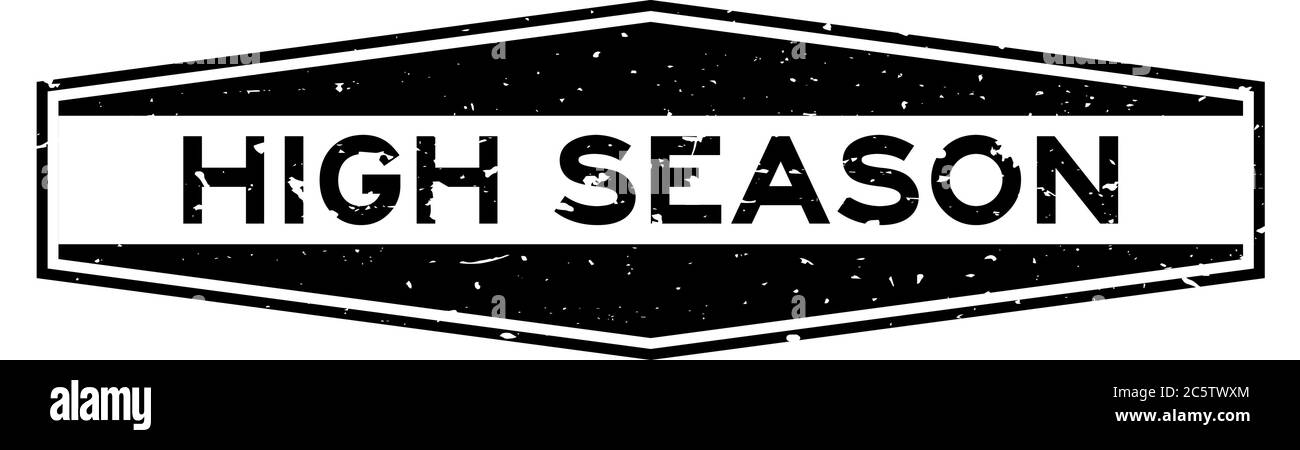 Grunge black high season word hexagon rubber seal stamp on white background Stock Vector