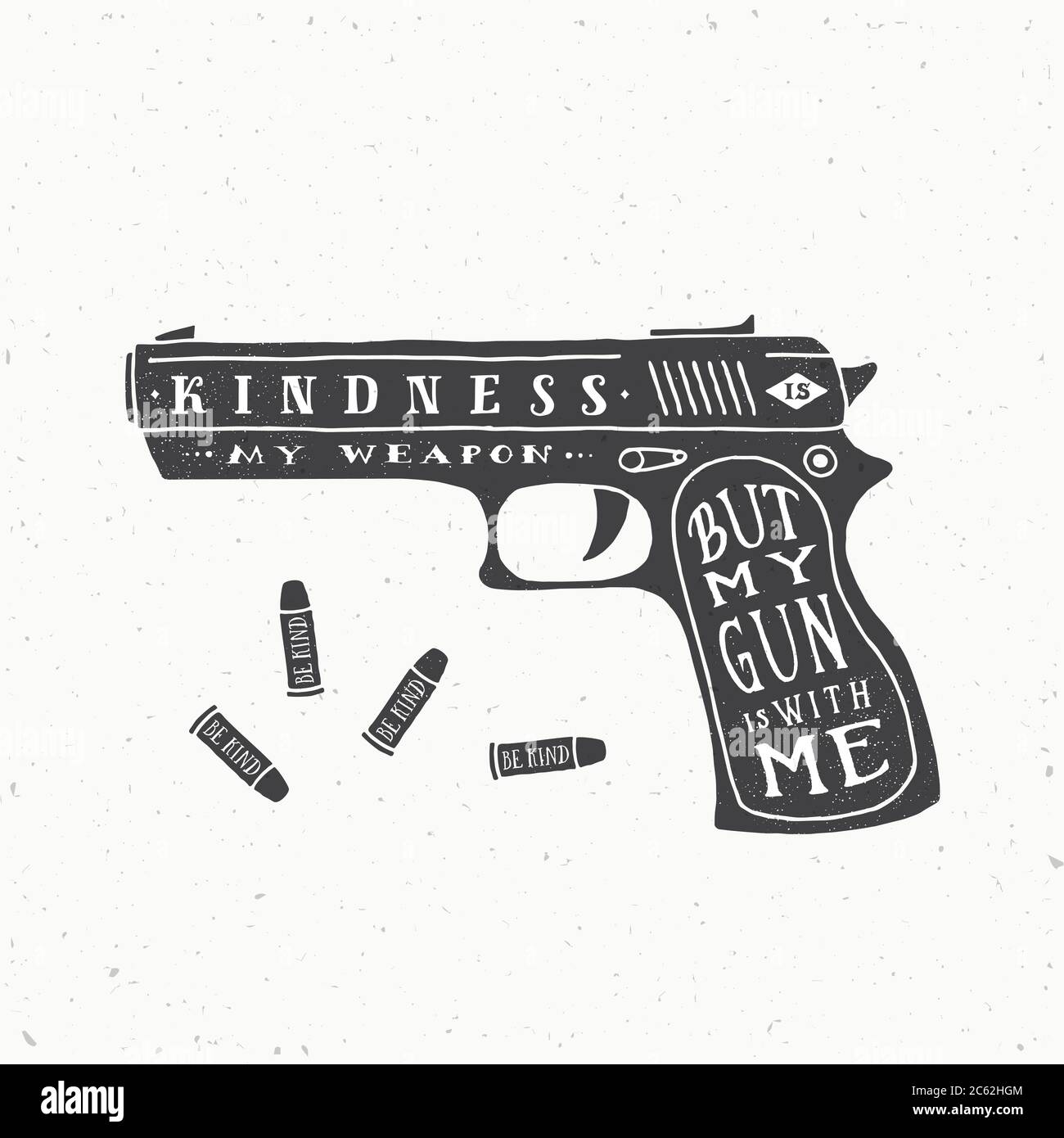 Kindness Is My Weapon Abstract Retro Vector Card Label Or Logo kindness-is-my-weapon-abstract-retro-vector-card-label-or-logo