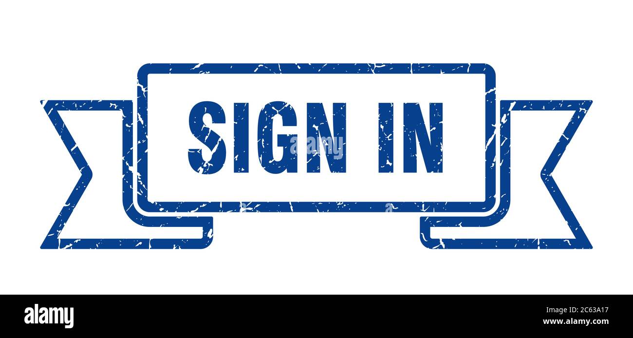 Signon Banner sign in ribbon. sign in grunge band sign. sign in banner Stock Vector ...