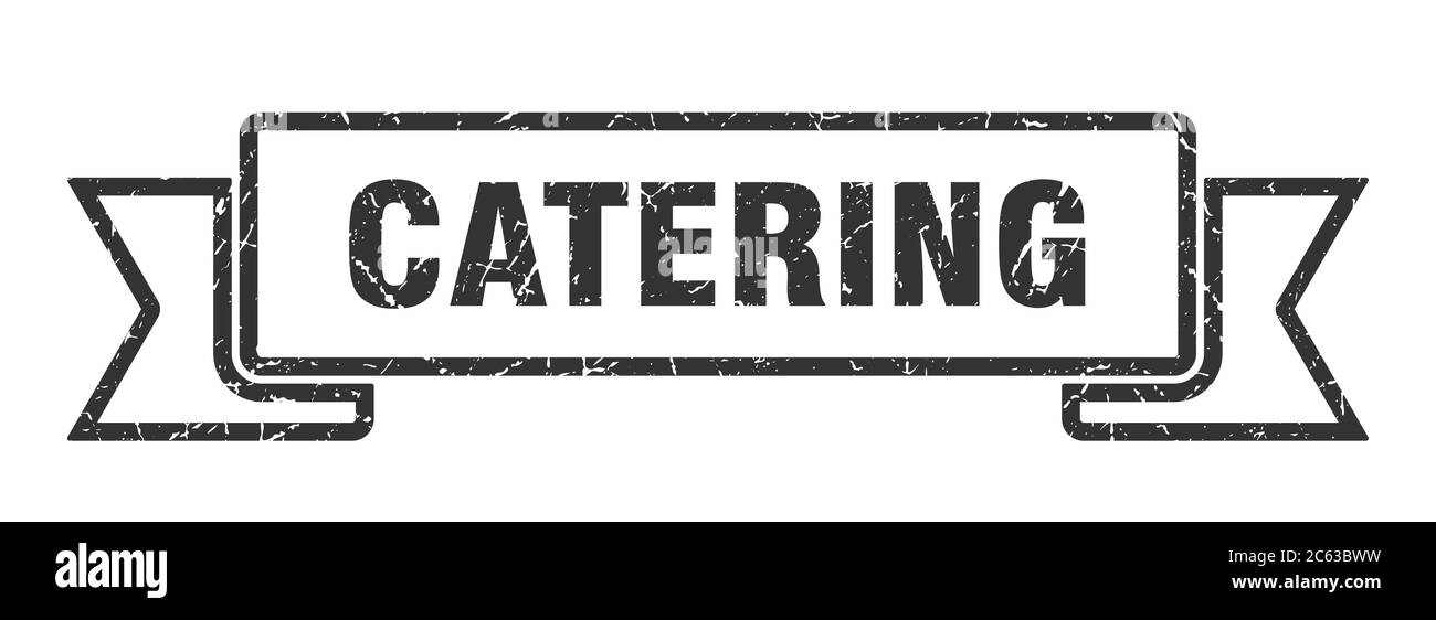 catering ribbon. catering grunge band sign. catering banner Stock