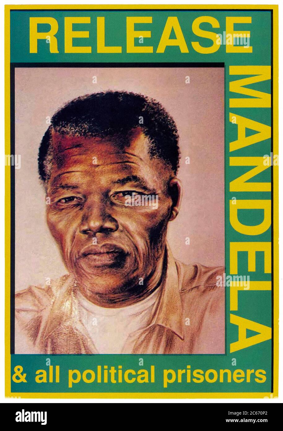 “Release Nelson Mandela & all political prisoners” 1989 campaign poster produced by Congress of South African Trade Unions (COSATU) featuring a painting of Nelson Mandela whilst still incarcerated on Robben Island. Stock Photo