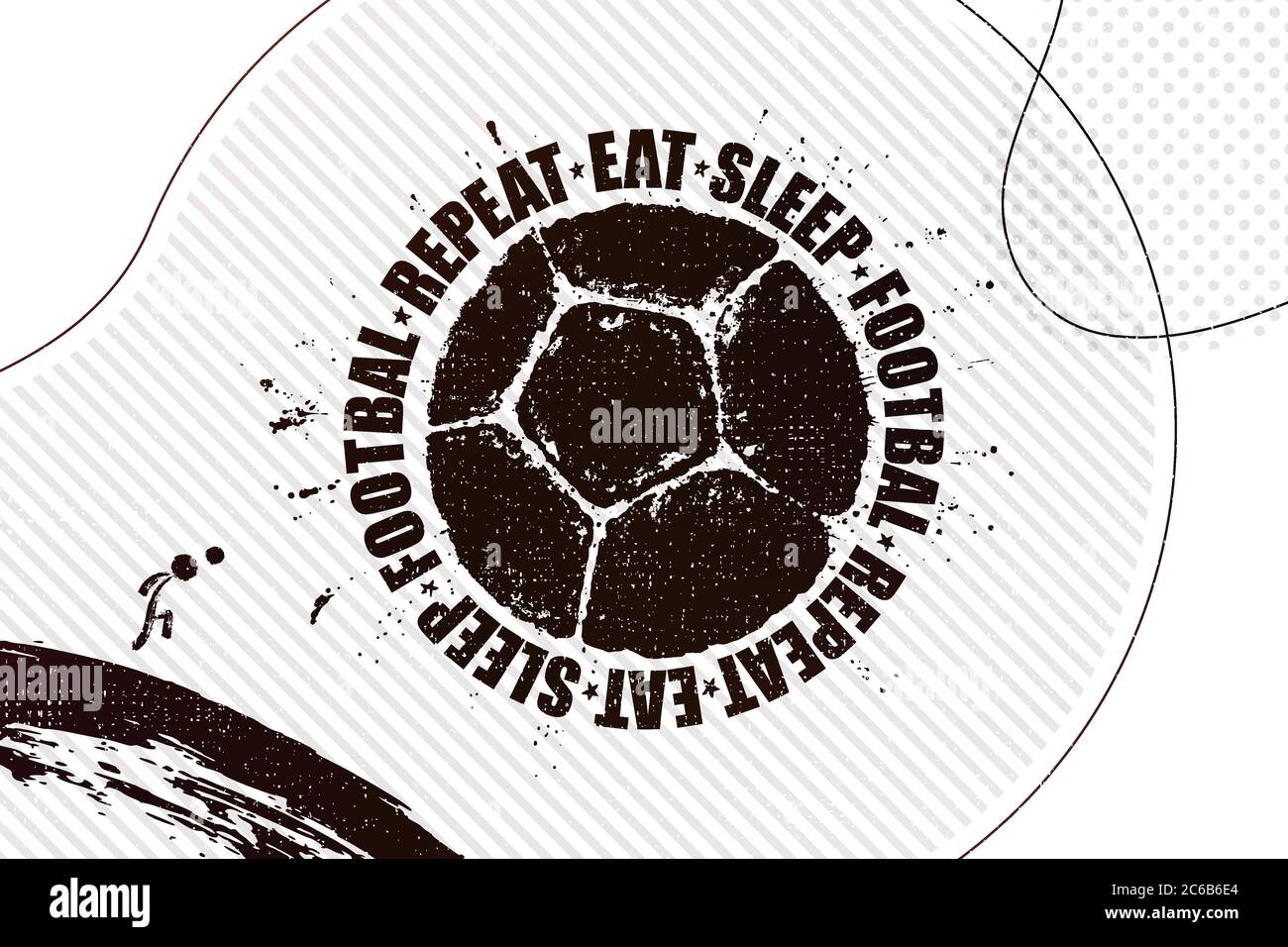 Eat, sleep, football, repeat. Vector illustration of abstract football background with grunge soccer ball print for your design Stock Vector
