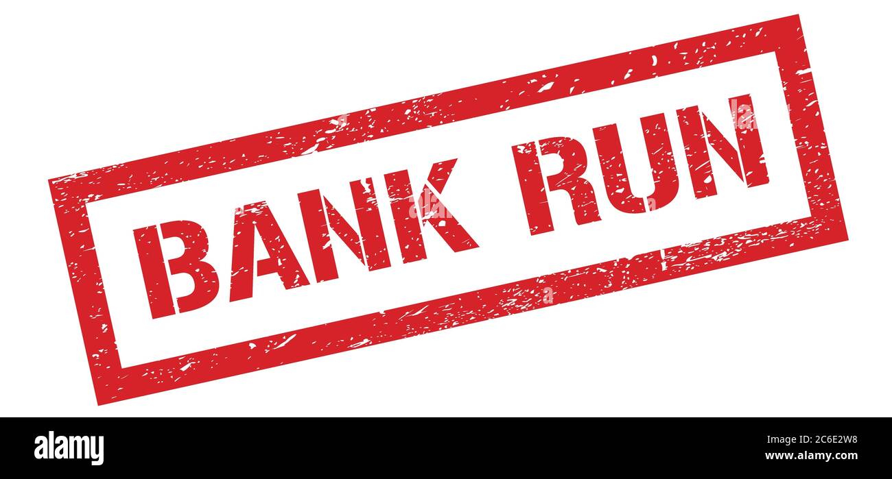 BANK RUN red grungy rectangle stamp sign Stock Photo Alamy