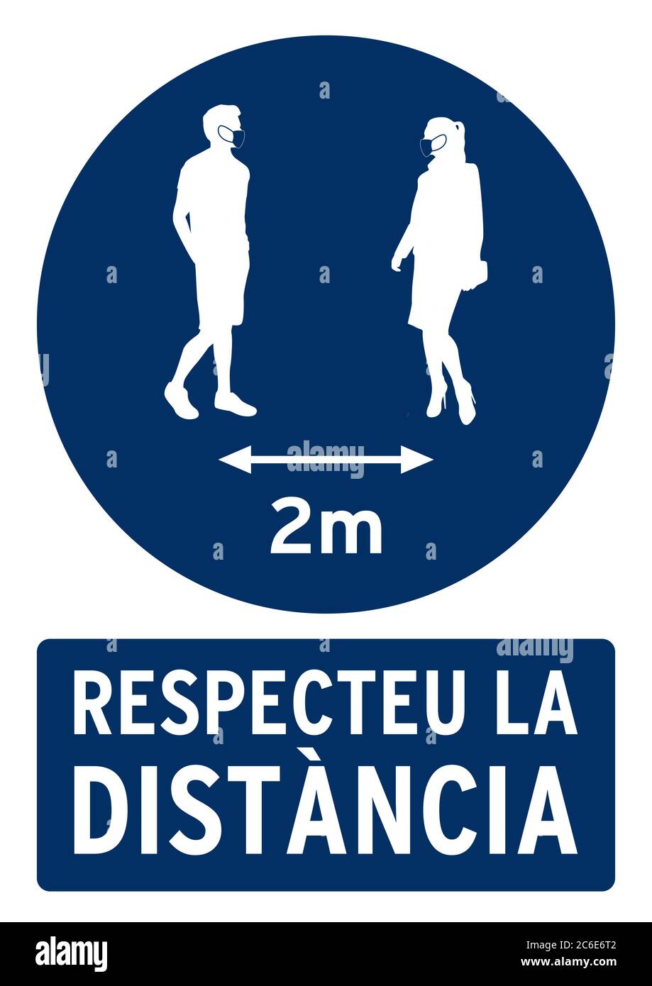Respect Social Distance 2 Meters 6 Feet Poster Poster For Covid19 In Catalan Language Stock Photo Alamy