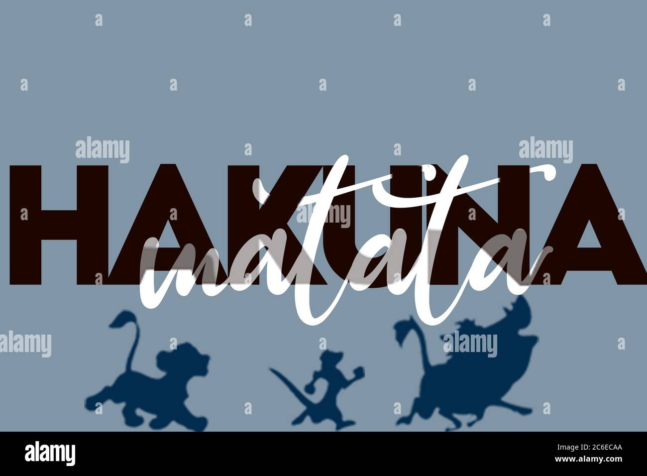 Hakuna Matata High Resolution Stock Photography And Images Alamy Hakuna Matata High Resolution Stock Photography And Images Alamy