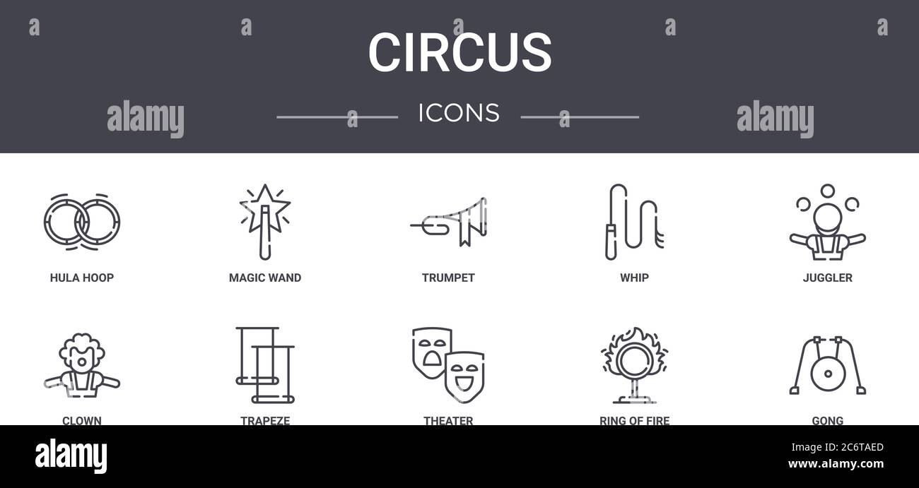 circus concept line icons set. contains icons usable for web, logo, ui/ux such as magic wand, whip, clown, theater, ring of fire, gong, juggler, trump Stock Vector