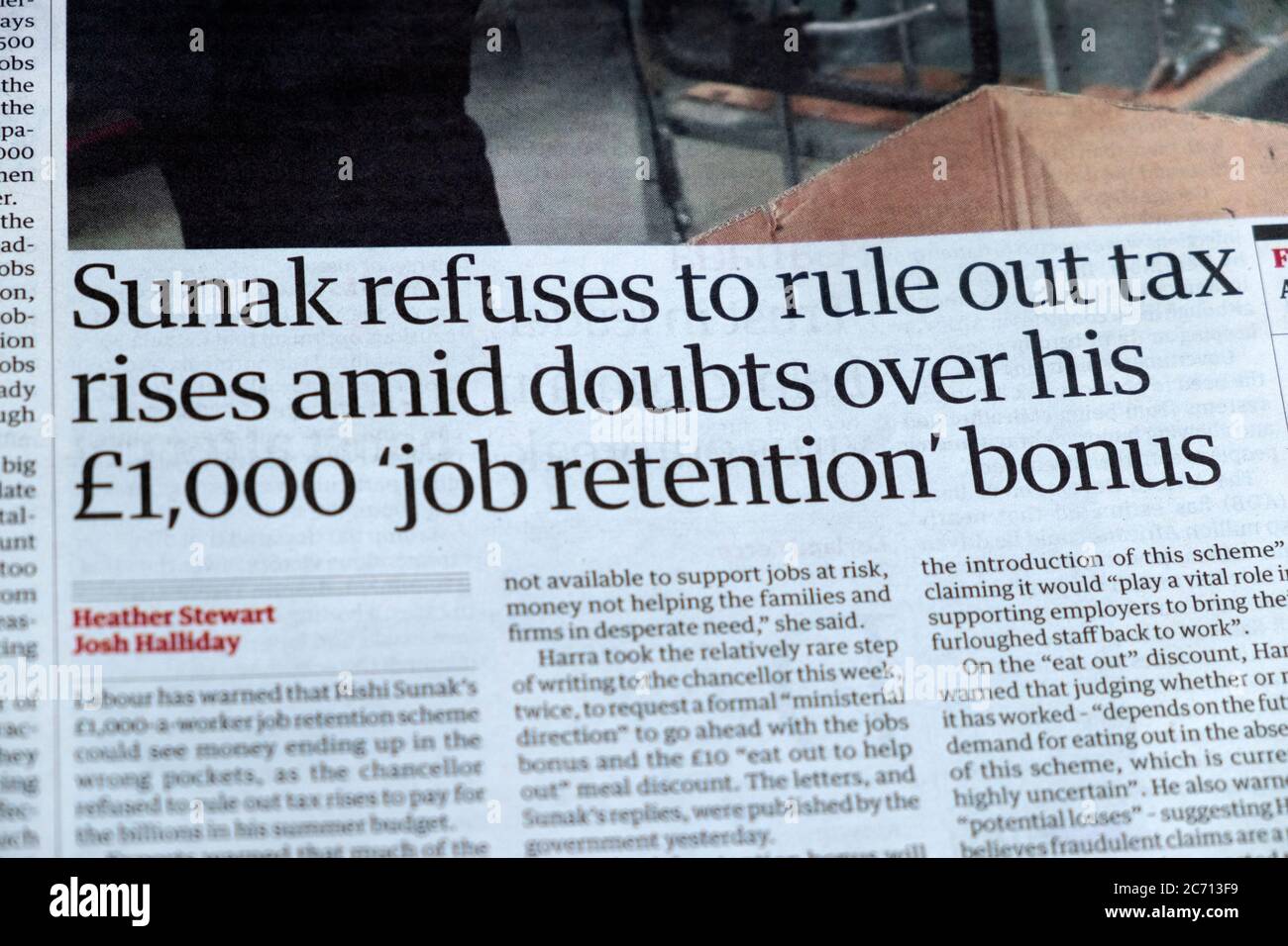 Rishi 'Sunak refuses to rule out tax rises amid doubts over his £1000 'job retention bonus' Guardian newspaper headline article in July 2020 London UK Stock Photo