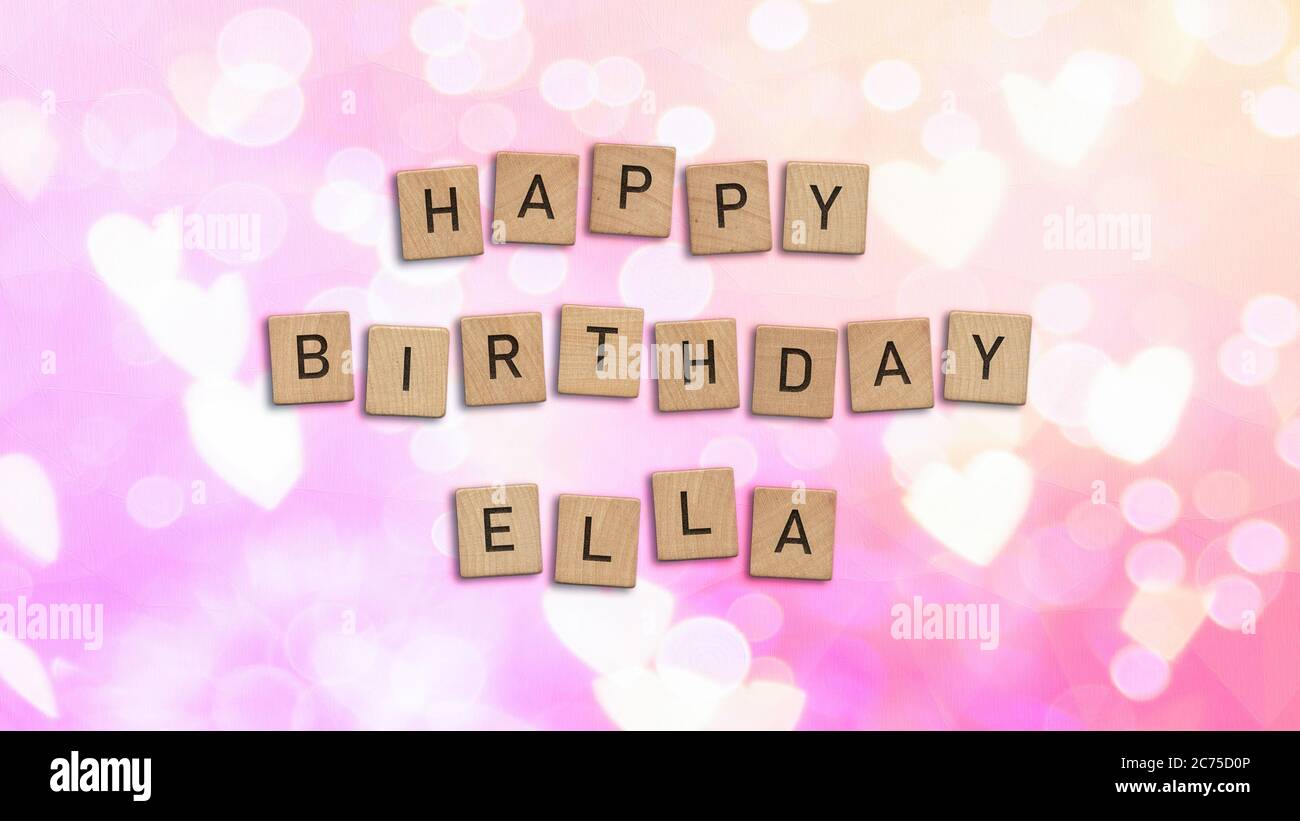 Happy Birthday Ella card with wooden tiles text. Girls birthday card in