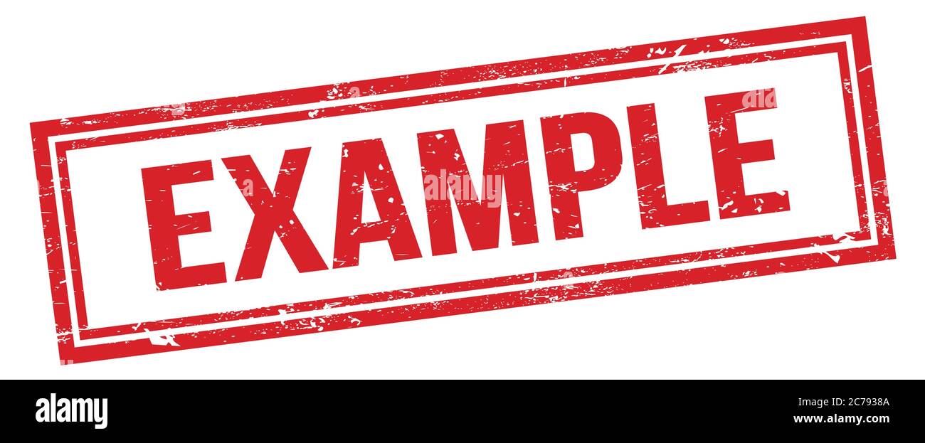 EXAMPLE red grungy rectangle stamp sign Stock Photo - Alamy