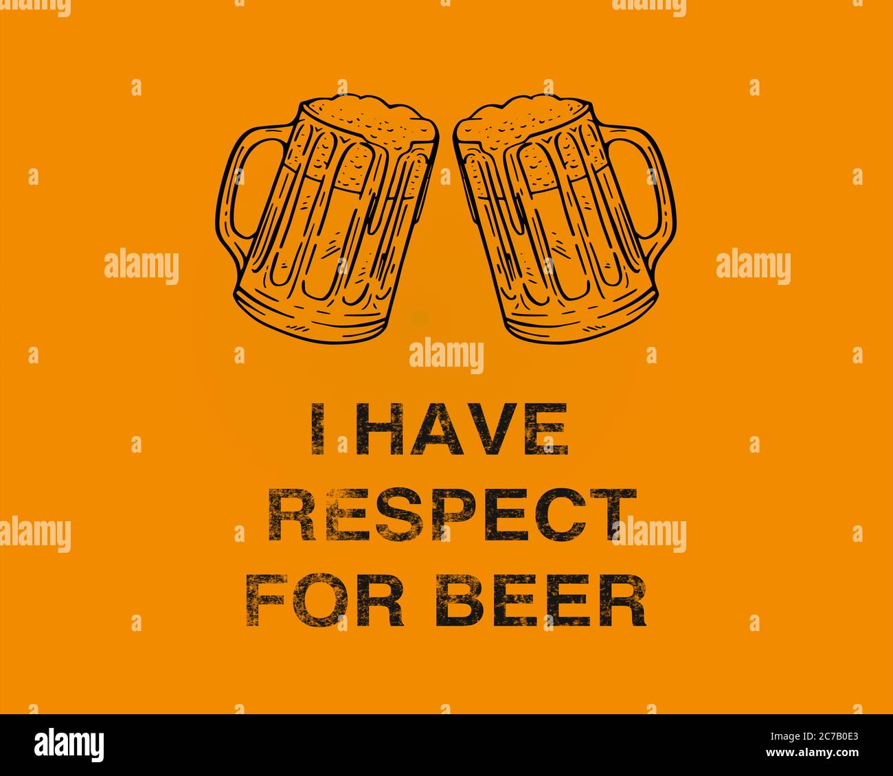i have respect for beer illustration Stock Photo