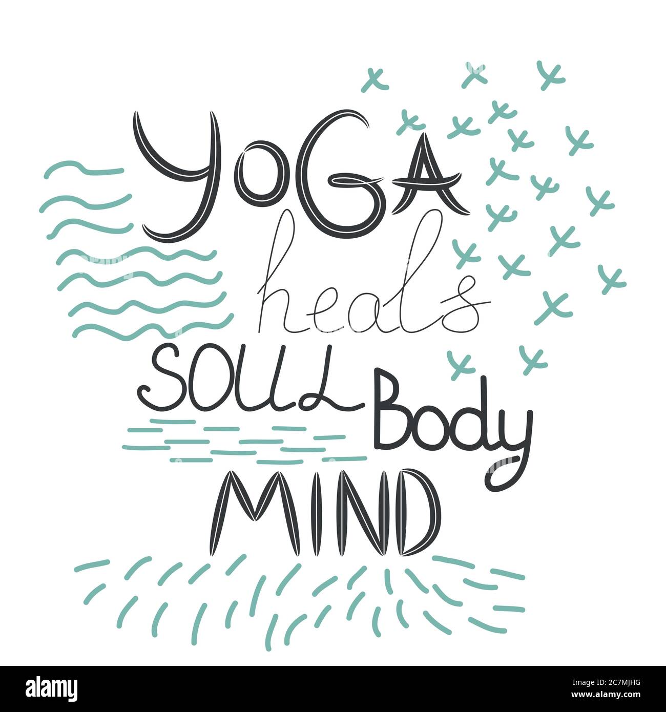 Yoga heals the body, soul, mind - inscription, quote about the yoga of ...