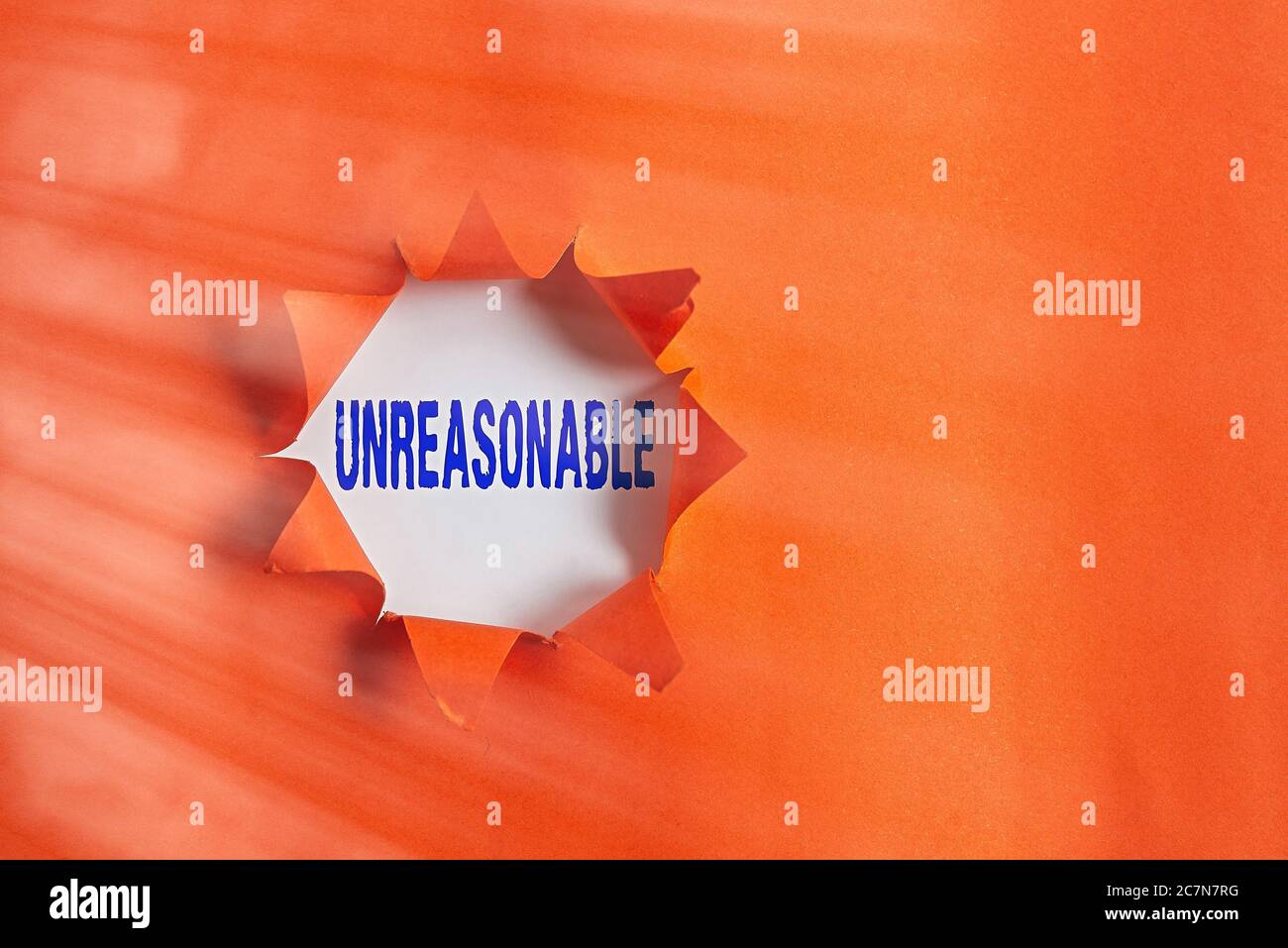 Text sign showing Unreasonable. Business photo text beyond right or ...