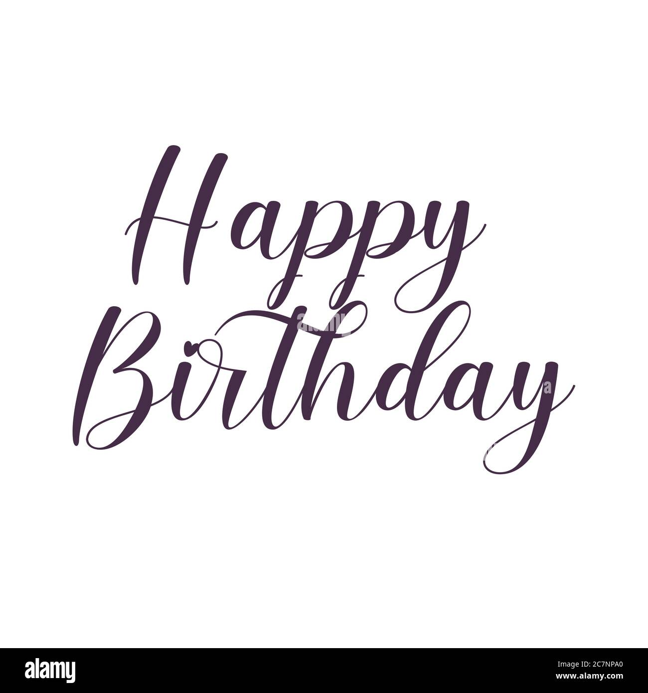 Illustration with the text happy birthday on a white background. Design,  poster, template or background for birthday. Greeting card for celebration.  C Stock Photo - Alamy