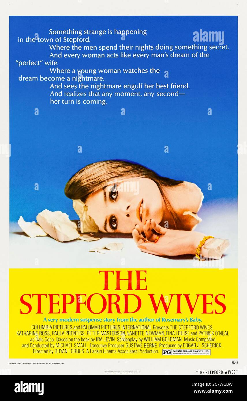 The Stepford Wives (1975) directed by Bryan Forbes and starring Katharine Ross, Paula Prentiss, Peter Masterson and Nanette Newman. Adaptation of Ira Levin's novel about a community of perfect housewives and a mysterious men's club. Stock Photo