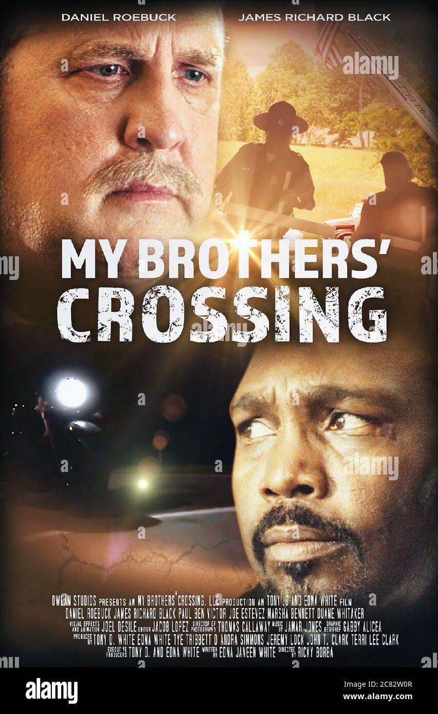 MY BROTHERS' CROSSING, poster, from top: Daniel Roebuck, James Black, 2020. © Atlas Distribution Company / Courtesy Everett Collection Stock Photo